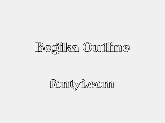 Begika Outline