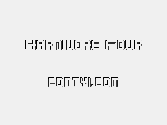 Karnivore Four