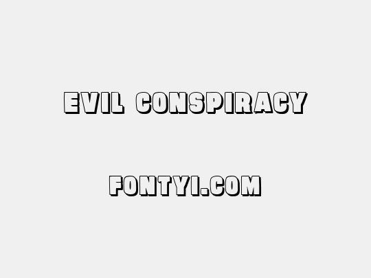 Evil Conspiracy
