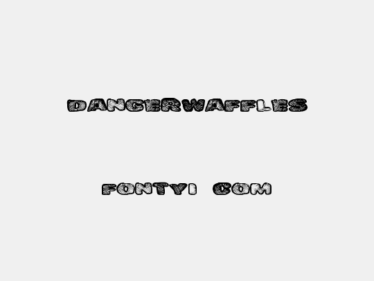 DangerWaffles