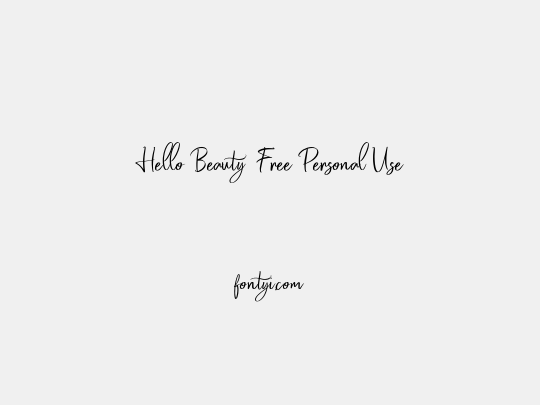 Hello Beauty  Free Personal Use