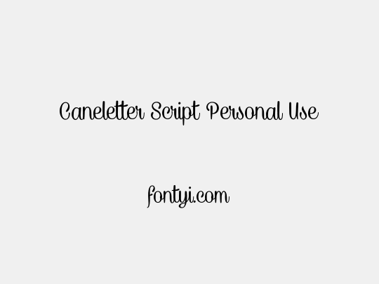 Caneletter Script Personal Use