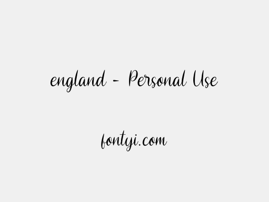 england - Personal Use