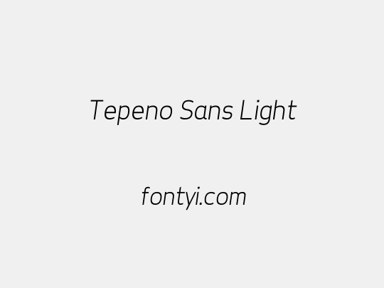 Tepeno Sans Light