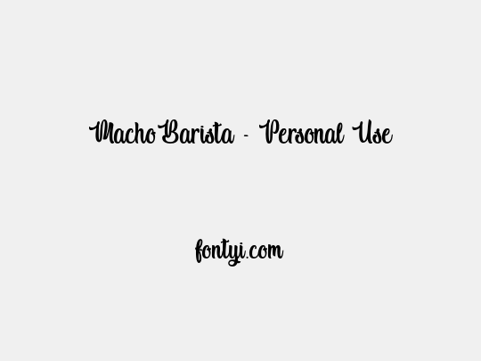 Macho Barista - Personal Use