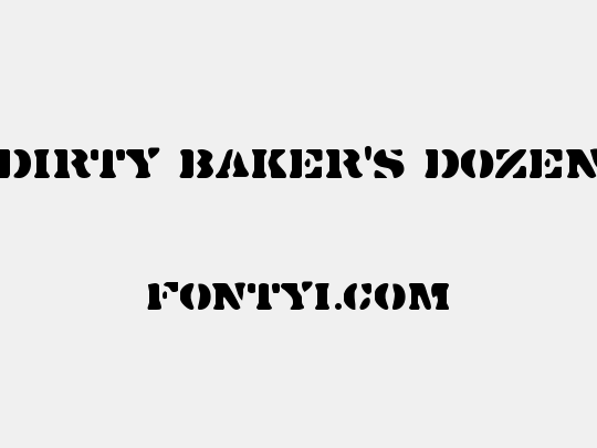 Dirty Baker's Dozen