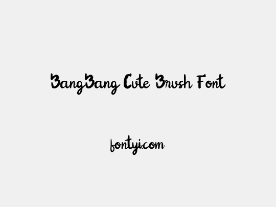 BangBang Cute Brush Font