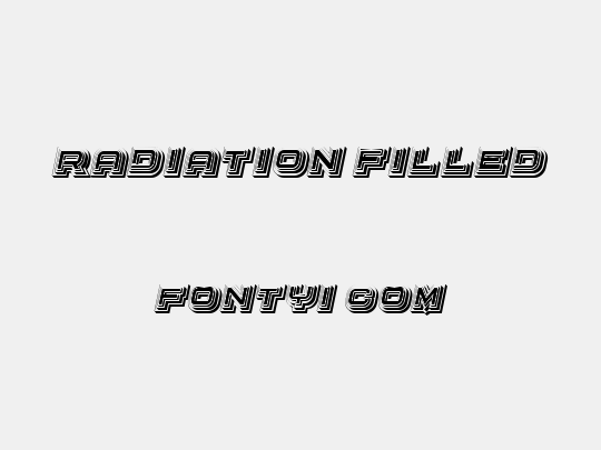 Radiation Filled