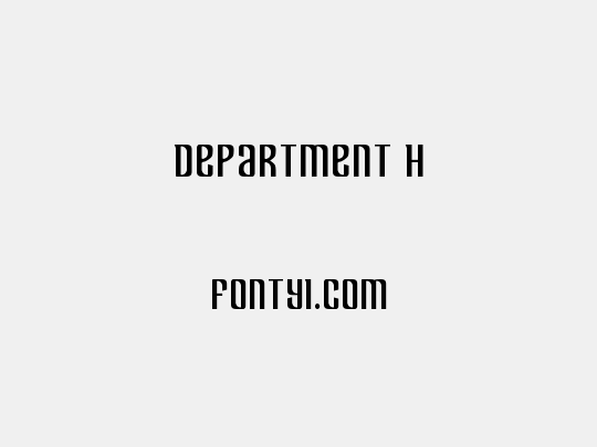 Department H