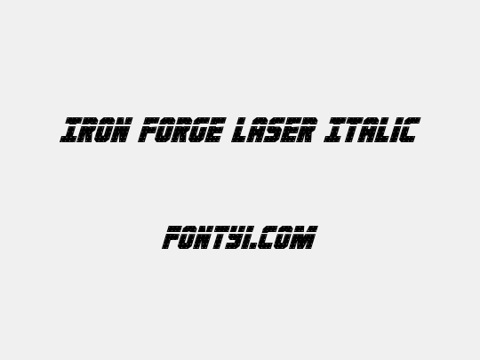 Iron Forge Laser Italic