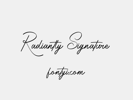 Radiantly Signature