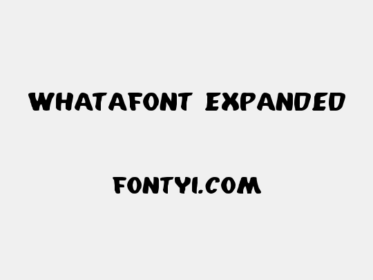 Whatafont Expanded