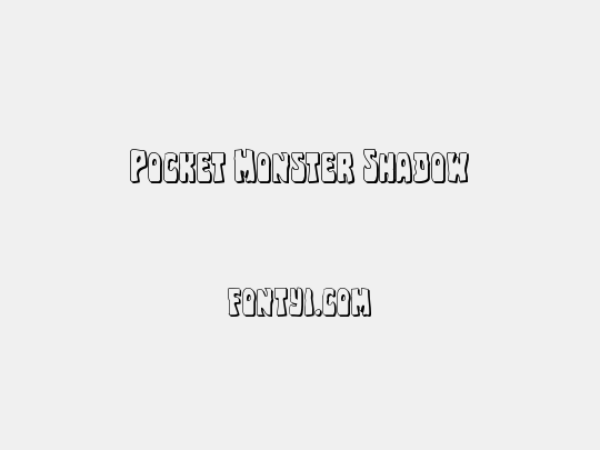 Pocket Monster Shadow