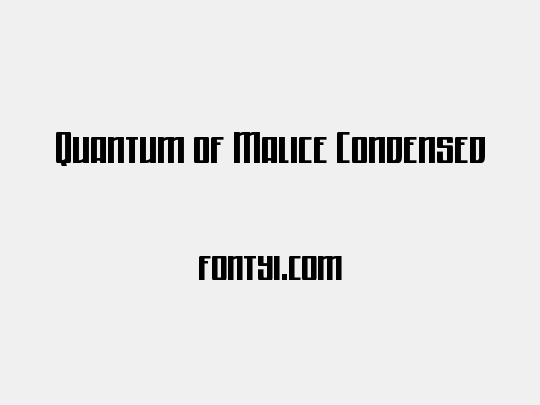 Quantum of Malice Condensed