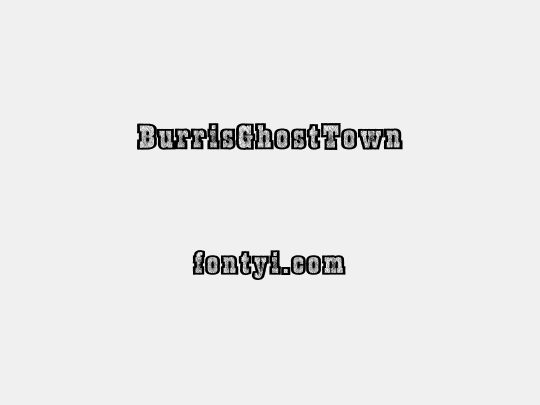 BurrisGhostTown