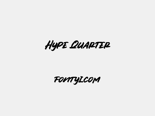 Hype Quarter