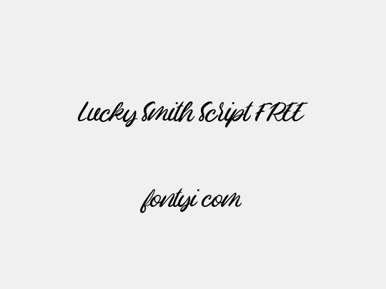 Lucky Smith Script FREE