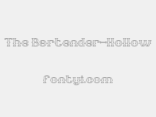 The Bartender-Hollow