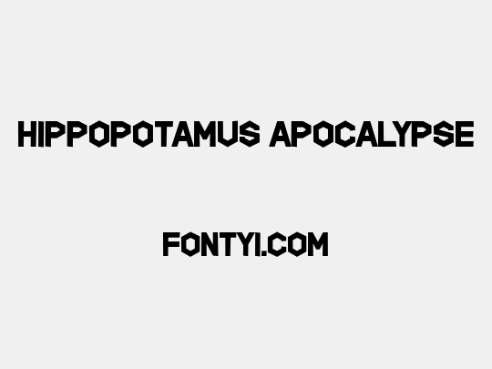Hippopotamus Apocalypse