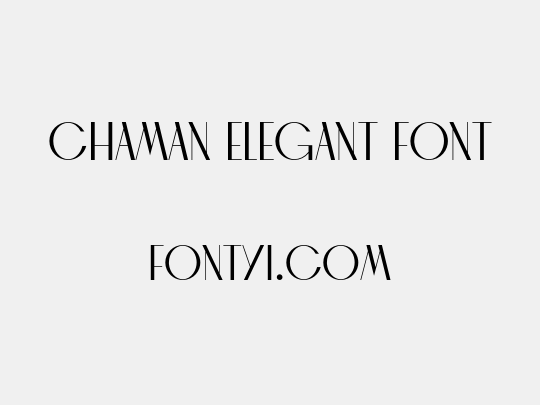 CHAMAN ELEGANT FONT