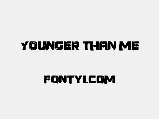Younger than me