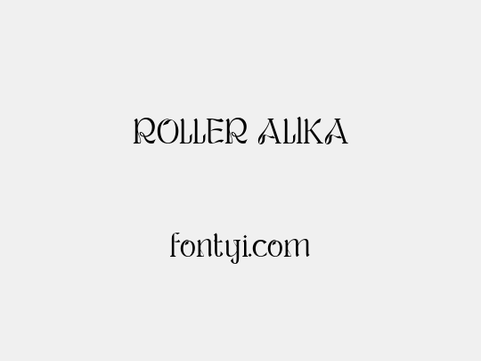 ROLLER ALIKA