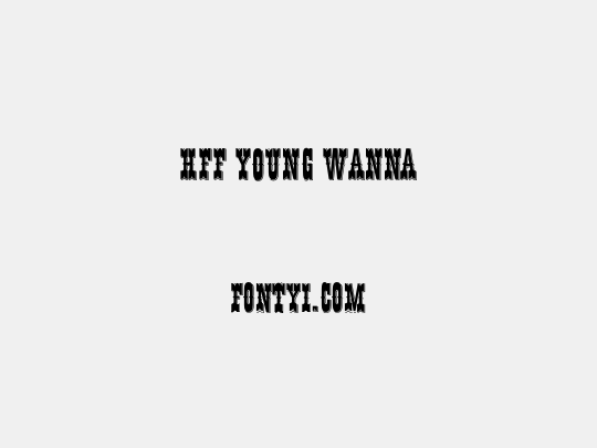 HFF Young Wanna