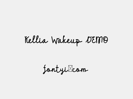 Kellia Wakeup DEMO