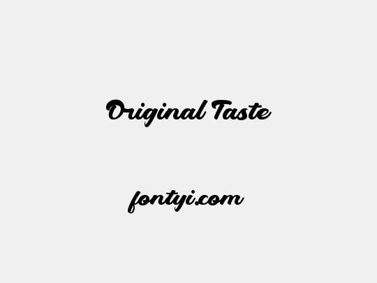 Original Taste