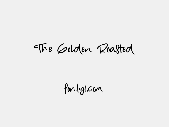 The Golden Roasted