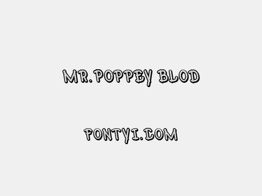 Mr.Poppey Blod
