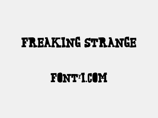 Freaking Strange