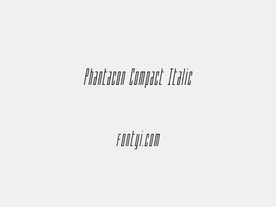 Phantacon Compact Italic