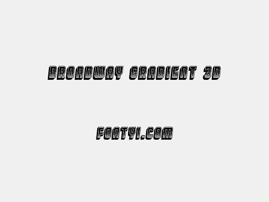 Broadway Gradient 3D