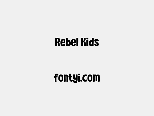 Rebel Kids