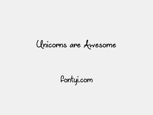 Unicorns are Awesome