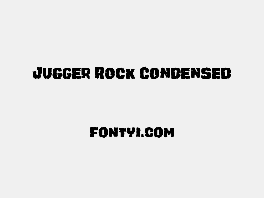 Jugger Rock Condensed