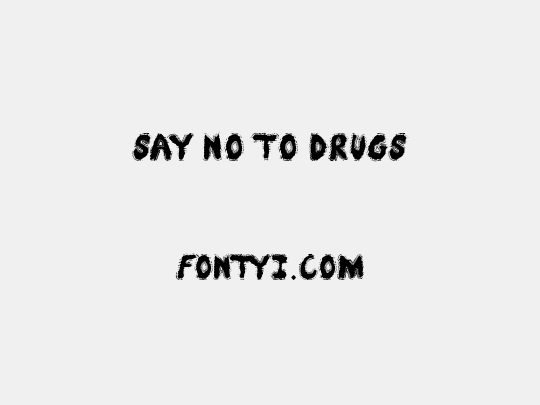 Say No To Drugs