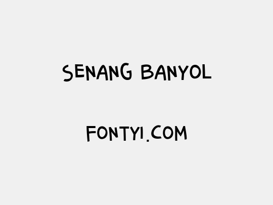 Senang Banyol