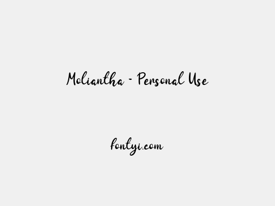 Moliantha - Personal Use