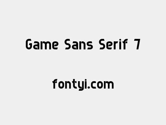 Game Sans Serif 7