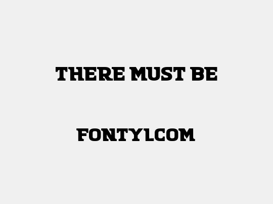 There Must Be