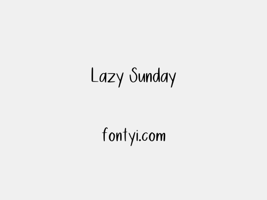 Lazy Sunday