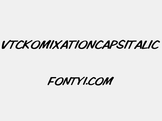 VTCKomixationCapsItalic