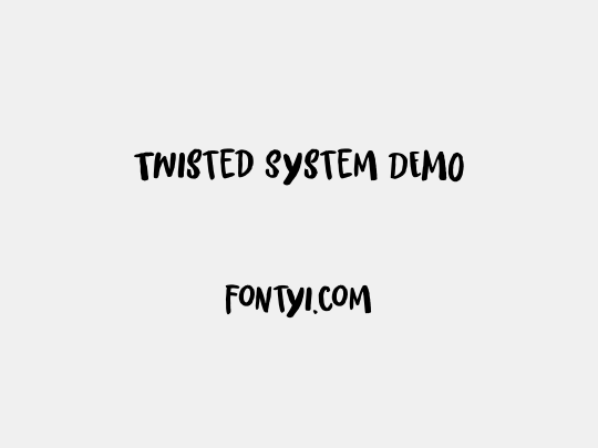 Twisted System DEMO
