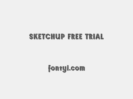 SKETCHUP FREE TRIAL