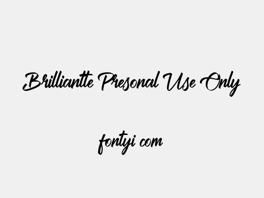 Brilliantte Presonal Use Only