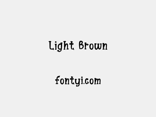 Light Brown