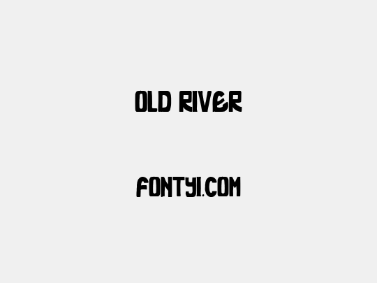 Old River
