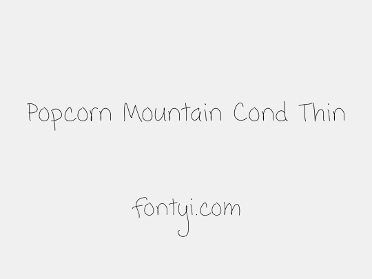 Popcorn Mountain Cond Thin